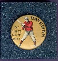 1890 Heydt's Yankee Bread Batsman Pin
